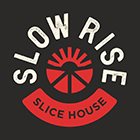 Slow Rise Slice House - Waco